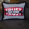 Déco & Co. | Trust No One Pillow – EY282